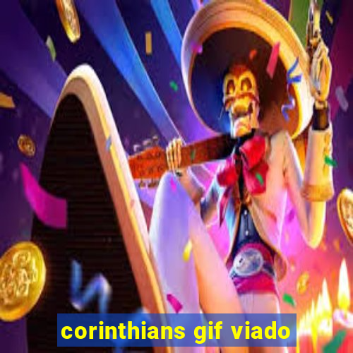 corinthians gif viado